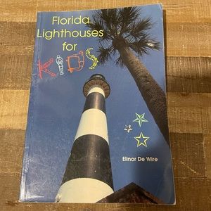 Florida Lighthouses for Kids by Elinor De Wire. 2004 1st Edition Trade Pbk.